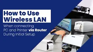 How to Use Wireless LAN When Connecting PC and Printer via Router During Initial Setup