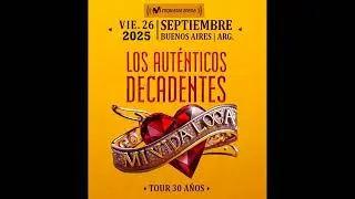 LOS AUTENTICOS DECADENTES - 26/09/2025 - Movistar Arena - Buenos Aires (Solo audio)