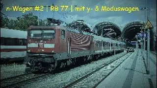 n-Wagen #2 | RB77 Kiel-Neum&uuml;nster | mit y- & Moduswagen