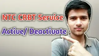 NTC CRBT सेवाको बारेमा जान्नुहोस । Active । Deactive । Choose Any Song।