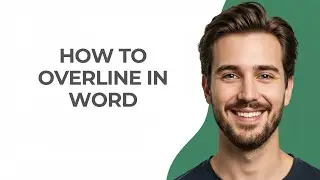 How To Overline In Word - GUIDE!