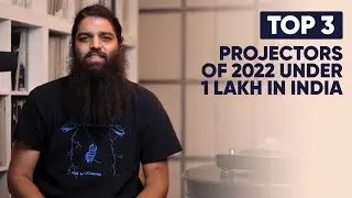 Top 3 Projectors of 2022 Under 1 Lakh In India | The Revolver Club