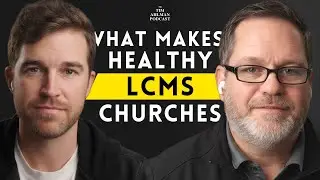 What Really Shapes Healthy Lutheran Churches?