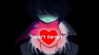 Don't Forget - Deltarune Animation