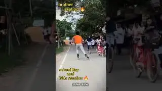 School Boy and girls reaction 🔥#brother #shiva #swapan #usamaskater #India #skating #shorts