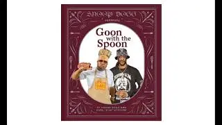 Snoop Dogg Presents Goon with the Spoon Hardcover