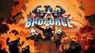 PLAYING BROFORCE UNTIL I DIE...#funny #broforce #gaming #fail