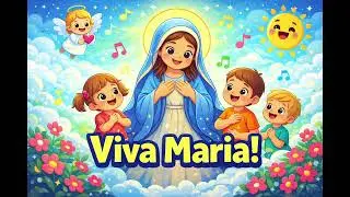 Viva Maria! - Bambini di Gesù 🎤