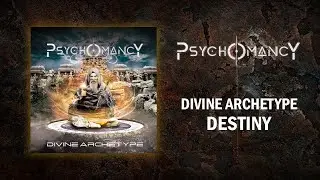 Psychomancy - Destiny [Audio]
