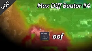 Visits from Baator Generation RNG - Max Diff Baator Attempt #4 VOD Oxygen Not Included