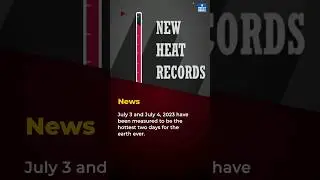 Earth Records Hottest Day ever on July 3 & 4 | UPSC | NEXT IAS