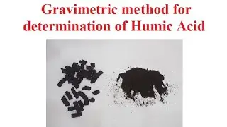 Gravimetric method for determination of Humic Acid