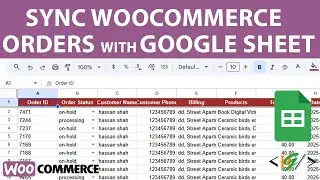 How to Sync WooCommerce Orders Detail to Google Sheets without Plugin