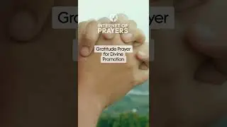 Gratitude Prayer for Divine Promotion
