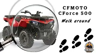 CFMOTO CForce 500 walk around video from Your Friend in Motorsports