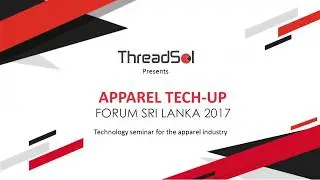 Apparel Tech Up - Sri Lanka