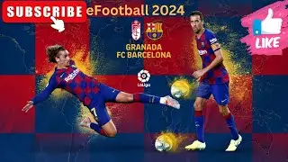 FC Barcelona Vs Granada RB Hello   Everyone, Welcome to my channel #barcelona #granada #football