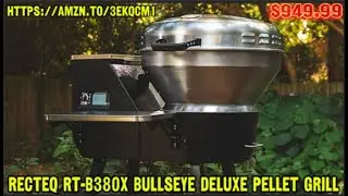 Review recteq RT-B380X Bullseye Deluxe Pellet Grill