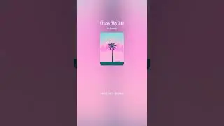 Glass Skyline (Soundscapes)