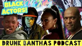 Celebrating The Top 10 Black Legends of Nerd Culture! - The Drunk Banthas Podcast EP 27