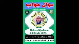 THIERNO MAMOUDOU LY KANEL QUESTION ET RÉPONSE 