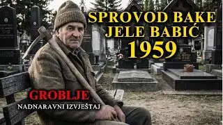 ÎN NOAPTEA DIN 1959, AM VĂZUT CE NU TREBUIA NICIODATĂ SĂ VĂD! CAZUL JELEI BABIĆ | Poveste de Groază