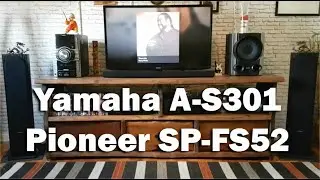 Yamaha A-S301 / Pioneer FS52 / TIDAL HI-FI