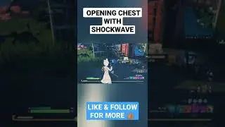 Fortnite opening chest with Shockwave Launcher #shorts