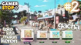Karna 🎮 GACHA! Toko Kita Makin Keren🌟 ?! Game Stop Simulator GAMEPLAY #2