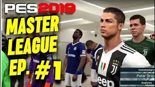 PES 2019 - Master League with Juventus Ep. 1