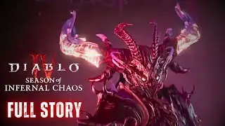 Diablo 4 - Season of Infernal Chaos | Full Story Gameplay Walkthrough | No Commentary