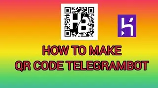 HOW TO MAKE QR CODE GENERATOR BOT (TELEGRAM )