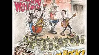 The Howling Wolfmen-The Girl wants $