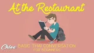 Lecture 26 At the Restaurant | Basic Thai Conversation for Beginners #29