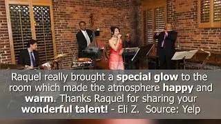 Best Wedding Band Reviews! - Jazz & Latin Band with Raquel - San Francisco, CA - REVIEWS