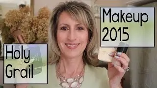 MY HOLY GRAIL MAKEUP PRODUCTS FOR 2015