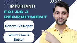 FCI AG3 General Vs Depot | Which one is better