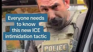 Everyone NEEDS to know this new ICE intimidation tactic!!