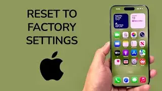 How To Reset Your iPhone To Factory Settings