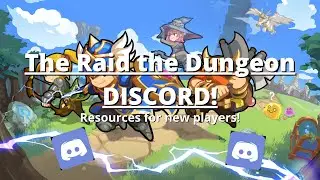 【Raid the Dungeon】The Raid the Dungeon DISCORD! The best resource for all players