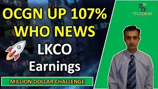 OCGN Ocugen stock is up over 100% in 1 month on rumour only. LKCO Earnings released. Revenue is UP.