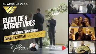 Black-Tie Wedding… Then It Got Ratchet | This Wedding Went Off | DJ Behind The Scenes