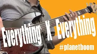 planetboom l Everything X Everything l bass cover