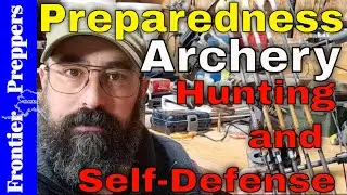 Preparedness: Archery for Hunting and Self-Defense #Preparedness #Archery #survival  #bowandarrow
