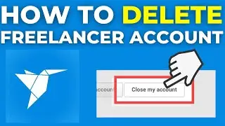 How To Delete Your Freelancer Account (2025)
