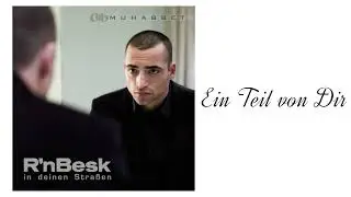Muhabbet - Ein Teil von Dir