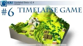 Godus 2.4 #6(TimeLapse Game)