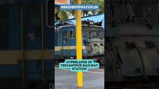 Yeshwantpur railway station hyperlapse #shorts