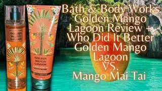 (Review) NEW! Golden Mango Lagoon + Who Did It Better? Golden Mango Lagoon VS. Mango Mai Tai