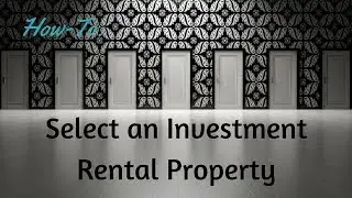 How to Select an Investment Rental Property in Columbus, GA